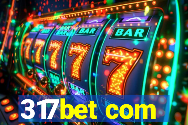 317bet com